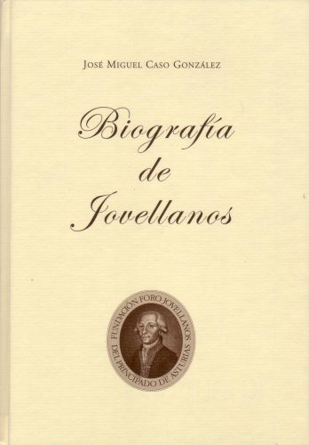 Biografía de Jovellanos - 2005?